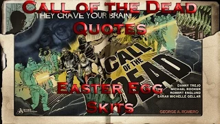 Call of the Dead Quotes - Easter Egg Skits (Call of Duty: Black Ops Zombies)