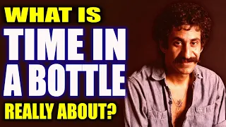 Jim Croce: What "Time in a Bottle" is Really About