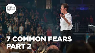 7 Common Fears - Part 2 | Joyce Meyer | Enjoying Everyday Life Teaching Moments