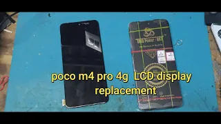 Poco M4 Pro 4G  LCD display Replacement // xiaomi  poco m4 pro 4g screen    replacement