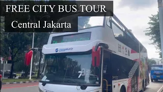 Free City Bus Tour around Central Jakarta, Indonesia 🇮🇩