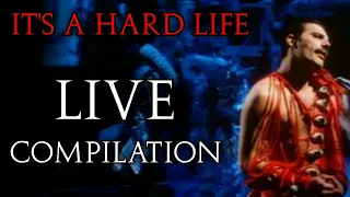 It's a Hard Life - LIVE COMPILATION - Queen