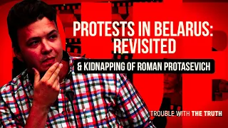 Protests in #Belarus revisited & the kidnapping of Roman Protasevich