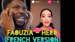 FAOUZIA WHEN DID THIS HAPPEN..Faouzia - Hero (French Version) REACTION VIDEO