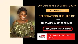 Celebrating the Life of Felistas Mary Denge Ojiambo