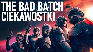 Ciekawostki Star Wars - 96 ciekawostek z THE BAD BATCH!