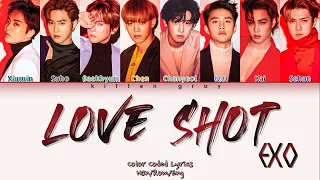 EXO (엑소) – Love Shot (Color Coded Lyrics) (Han/Rom/Eng) (가사)