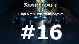 Starcraft 2: Legacy of the Void. Миссия 13. Ликвидация.