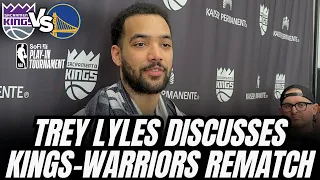 Trey Lyles on Kings-Warriors Play-In Game