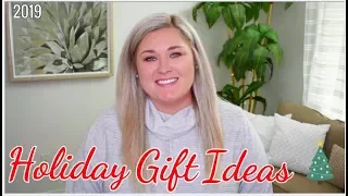 2019 HOLIDAY GIFT IDEAS (FOR MEN TOO!) | Taren Denise