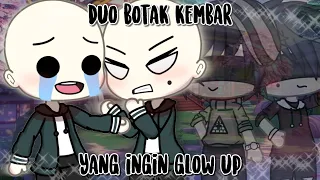 Duo Botak Kembar Yang Ingin Glow-up🗿⭐ || Glmm Indonesia