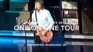 Paul McCartney ONE ON ONE TOUR 2016 Summerfest