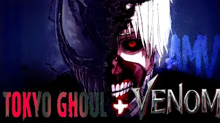 VENOM 2 | KANEKI TRUNS INTO VENOM | tokyo ghoul x venom 2 trailer | let there be carnage | AMV