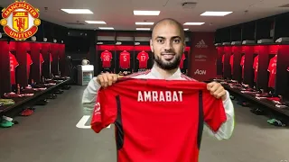 FINALLY | Sofyan Amrabat Is A United Player | Welcome To Manchester United