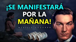 Haz esto por UNA NOCHE | Se manifestará por la MAÑANA | Neville Goddard