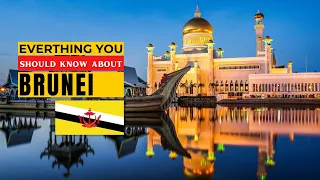 Everything You Should Know About Brunei and It's Economy