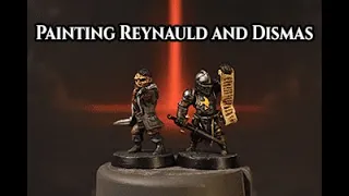 How to paint Reynauld and Dismas | Painting Darkest Dungeon: The Board Game, Episode #1 (Reupload)