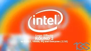 Intel Logo Effects Round 2 vs D2017, VE666, PQ and Everyone (2/10)