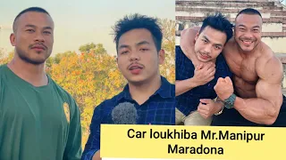 Car Fangkhiba Manipurgi Khwaidei Safaba / Mr.Manipur overall 2022 Maradona Kshetrimayum