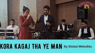 Kora kagaj tha ye man | Aradhna | Live performance | S D Burman | Rajesh Khanna | Global Melodies