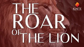 The Roar of the Lion of Judah - Vision and prophetic word