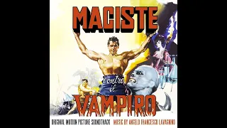 Maciste Contro Il Vampiro (Strongman Against the Vampire) [Original Film Soundtrack] (1961)