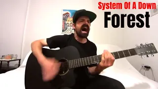 Forest - System Of A Down [Acoustic Cover by Joel Goguen]