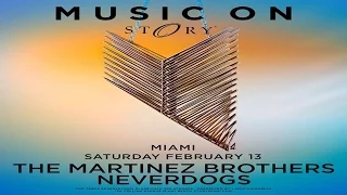 NeverDogs Live - MUSIC ON (Story Miami) @ IBIZA GLOBAL RADIO