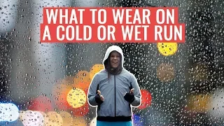 How To Dress For Running In The RAIN | What To Wear On A Cold And Wet Run