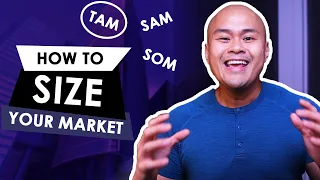How to Size Your Addressable Market (TAM, SAM, SOM, top-down vs. bottom-up)