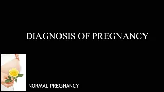 Diagnosis of pregnancy || Probable, Presumptive and Positive Signs of Pregnancy