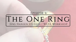 Episode 6 - The One Ring (Tungsten) - Jens Hansen Studios and WETA Workshop - Unboxing and Review