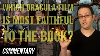 [Blind Reaction] Which Dracula Film is the Most Faithful to the Book?