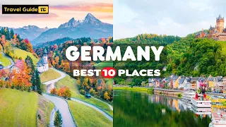 10 Best Places to Visit in Germany | Most Beautiful Places to Visit in Germany - Travel Video