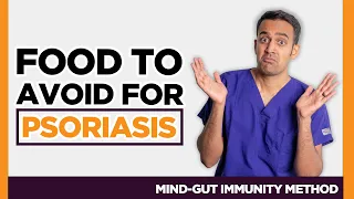 4 Common Foods that Make Psoriasis Worse [AVOID THIS]: Gut Health Expert
