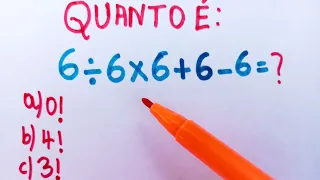 🚀 QUANTO É: "6÷6×6+6-6=❓"  | SOMENTE PARA OS FORTES 🔥 #matemática