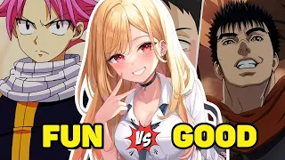 Let's Discuss Fun Vs Good