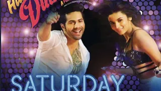 SATURDAY SATURDAY - HUMPTY SHARMA KI DULHANIA | FULL AUDIO SONG | Varun Dhawan | Alia Bhatt