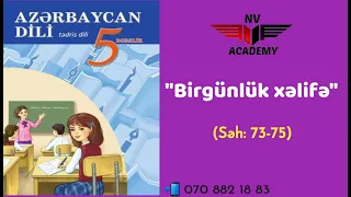 5-ci sinif Azərbaycan dili "Birgünlük xəlifə" (səh:73-75)