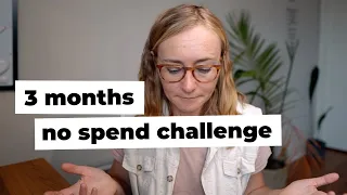 3 MONTHS NO SPEND CHALLENGE ● RULES, EXCEPTIONS, EXPERIMENT'S DIARY