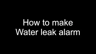 water leak alarm tips
