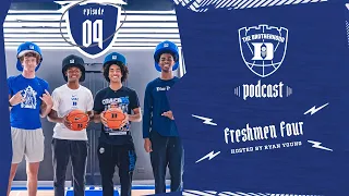 The Brotherhood Podcast | Episode 9: Freshmen Four