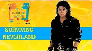 Brilliant Idiots: Surviving Michael Jackson and Neverland