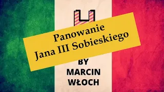 LO klasa 2 - Panowanie Jana III Sobieskiego. Lew Lechistanu i postrach Turków!