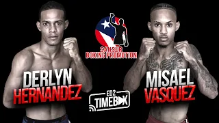 Derlyn Hernandez Vs Misael Vasquez - SBP