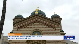 Sfintele Femei Mironosițe au fost cinstite la Biserica Domnița Bălașa