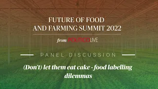 Remarks by Yara & Panel discussion - "(Don’t) let them eat cake - food labelling dilemmas" | FFFS