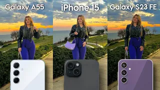 Samsung A55 vs iPhone 15 vs Samsung S23 FE Camera Test Comparison
