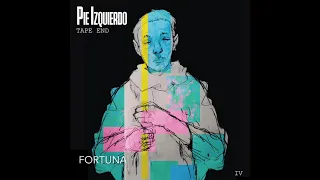 Pie Izquierdo - Fortuna