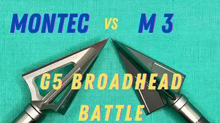 MONTEC vs M3: Which is Better? G5 BROADHEAD BATTLE